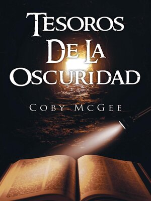 cover image of Tesoros De La Oscuridad